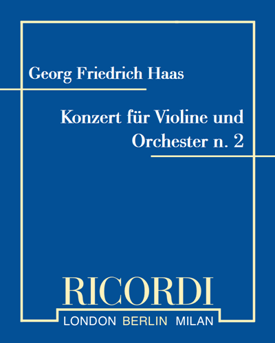 Konzert für Violine und Orchester n. 2 — 格奥尔格·弗里德里希·哈斯