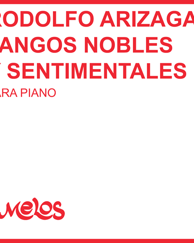 Tangos Nobles y Sentimentales — Rodolfo Arizaga