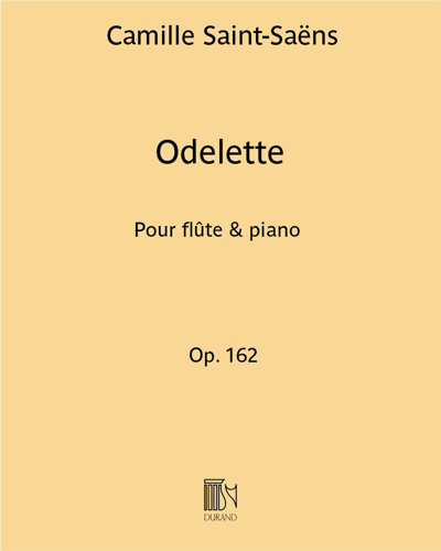 Odelette, op. 162 — Camille Saint-Saëns