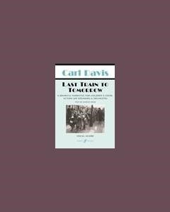 Finale And Reprise: Sun Rising On Another World (from 'Last Train To Tomorrow') — Carl Davis