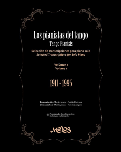 Los pianistas del tango, Vol. 1 — Martín Jurado