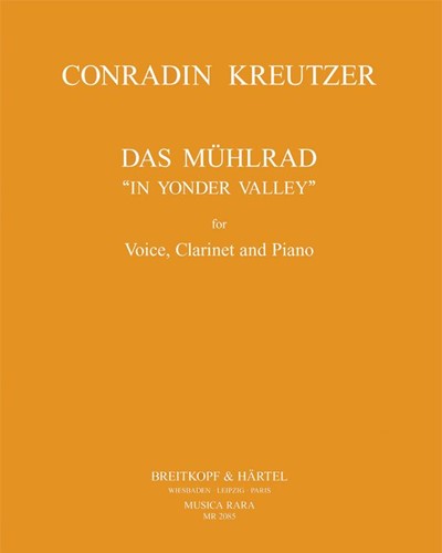 Das Mühlrad — Conradin Kreutzer