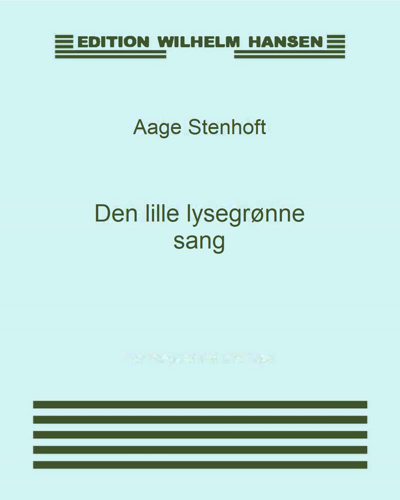 Den lille lysegrønne sang — Aage Stentoft