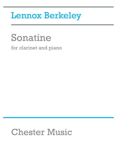 Sonatine for Clarinet and Piano — Lennox Berkeley