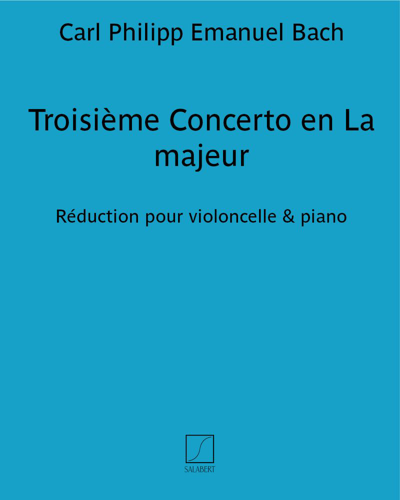 Concerto No. 3 in A major — C.P.E.巴赫