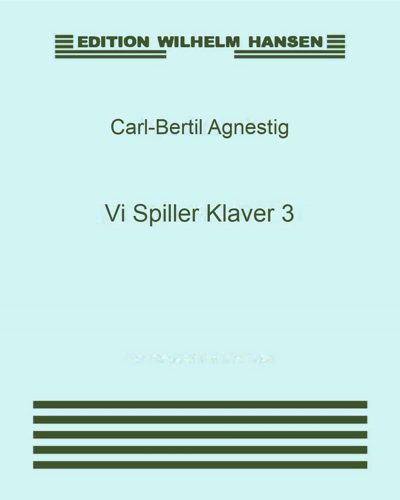 Vi spiller klaver 3 — Carl-Bertil Agnestig