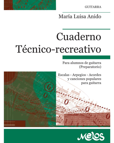 Cuaderno Técnico-recreativo — María Luisa Anido