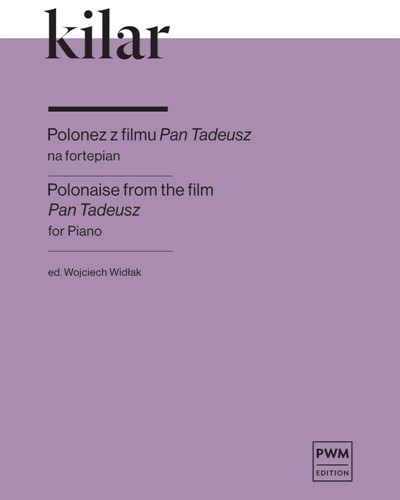 Polonaise (from the Film 'Pan Tadeusz') — 沃伊切赫·基拉尔