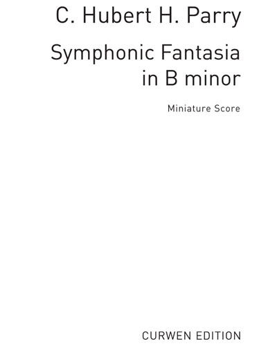 Symphonic Fantasia in B minor — 休伯特·帕里