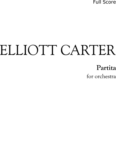 Partita — 艾略特·卡特