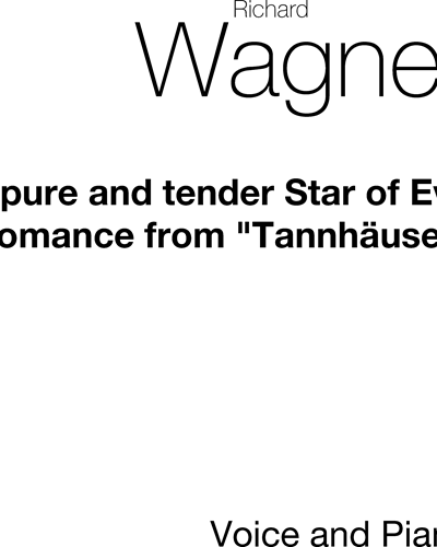 O Pure and Tender Star of Eve, WWV 70 — 瓦格纳
