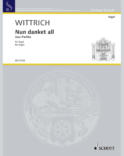 Nun danket all — Peter Wittrich