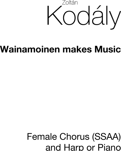 Wainamoinen Makes Music — 柯达伊