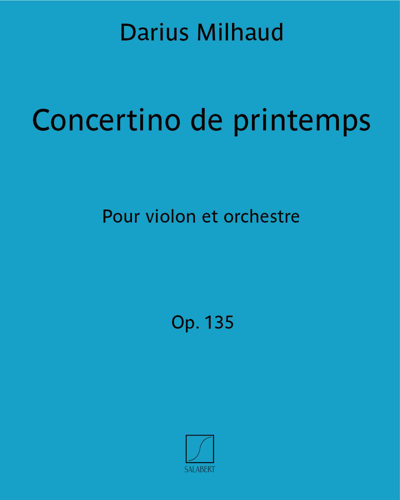 Concertino de printemps, op. 135 — 米约