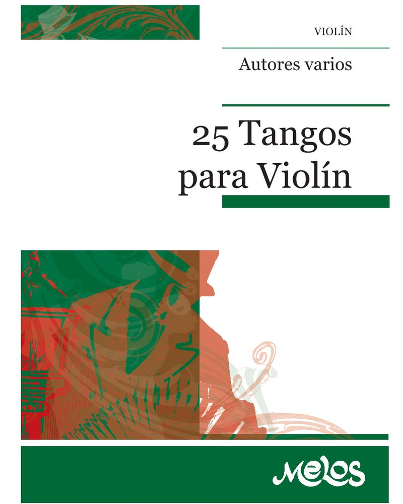 Twenty-five Tangos for Violin — 合集