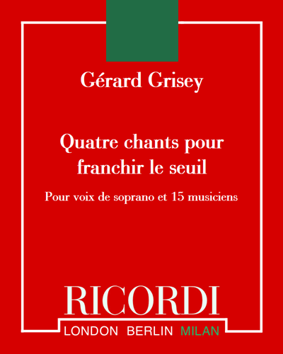 Quatre chants pour franchir le seuil — 格里塞
