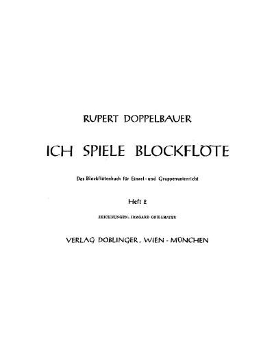 I Play the Recorder, Volume 2 — Rupert Doppelbauer
