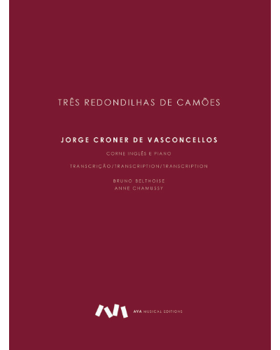 Three Redondilhas of Camões — Jorge Croner de Vasconcellos