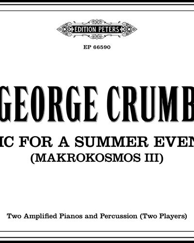 Music for a Summer Evening (MAKROKOSMOS III) — 乔治·克拉姆