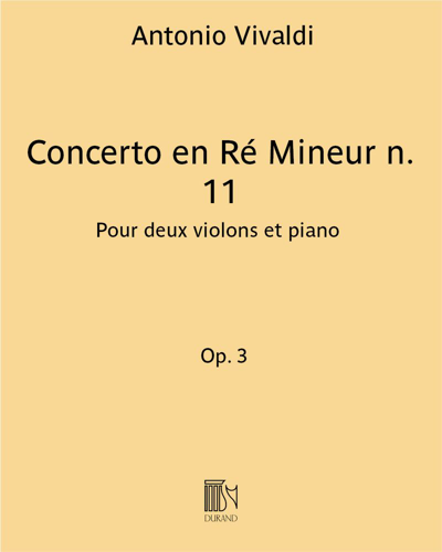 Concerto in D minor, op. 3 No. 11 — 维瓦尔第