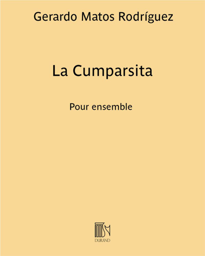 La Cumparsita — Gerardo Matos Rodríguez