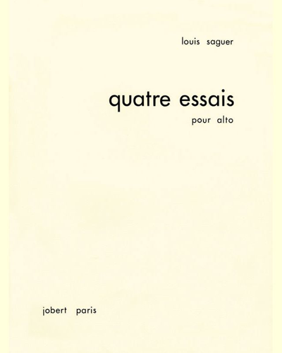 Quatre Essais — Louis Saguer