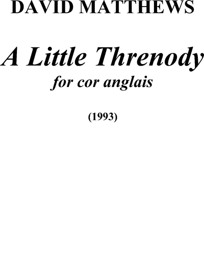 Little Threnody, A, op. 63a — David Matthews