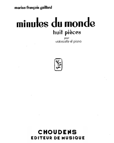 Minutes du monde — Marius-François Gaillard