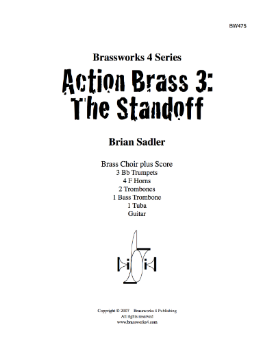 Action Brass 3: The Standoff — Brian Sadler