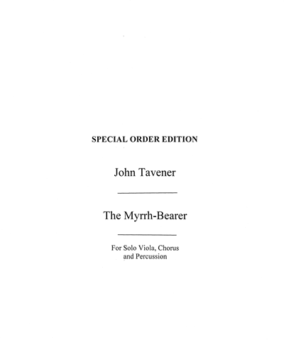 The Myrrh-Bearer — 约翰·塔文纳
