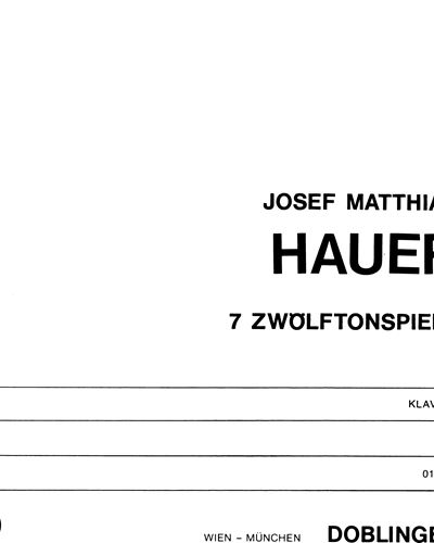 Sieben Zwölftonspiele (1946 / 55) — 约瑟夫·马蒂亚斯·豪尔