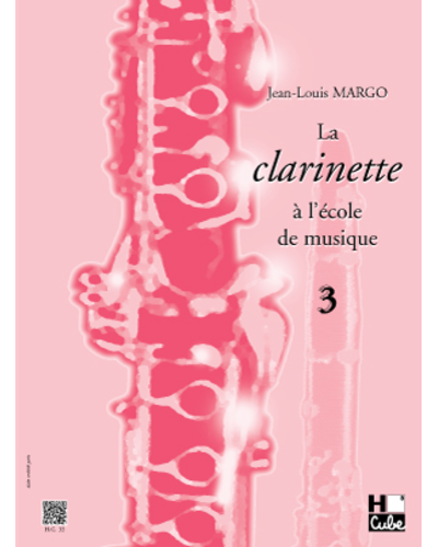 La Clarinette à l'École de Musique, Vol. 3 — Jean-Louis Margo