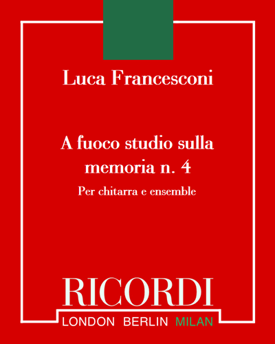 A fuoco studio sulla memoria n. 4 — Luca Francesconi