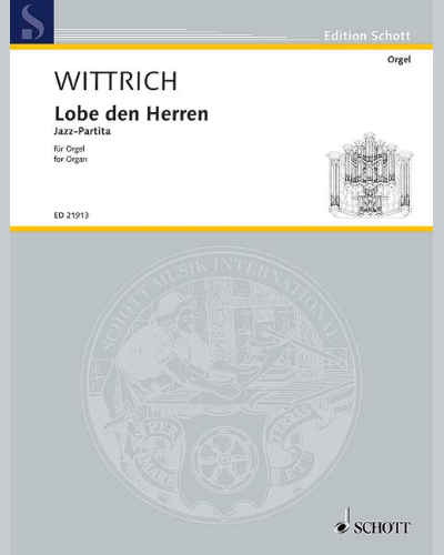 Lobe den Herren — Peter Wittrich