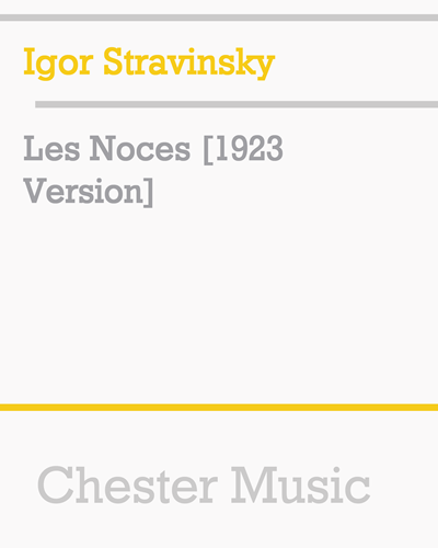 Les Noces [1923 Version] — 斯特拉文斯基
