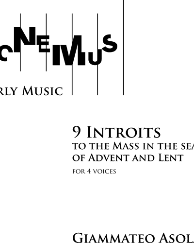 9 Introits to the Mass in the season of Advent and Lent — Giammateo Asola