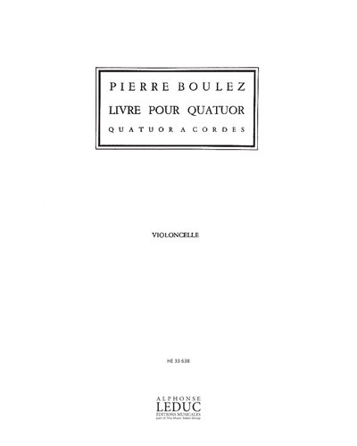 Livre pour Quatuor - Violoncelle — 布列兹