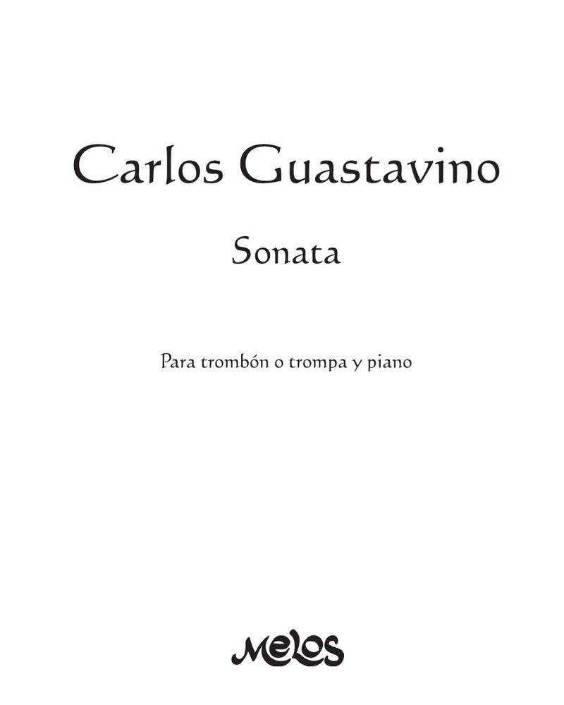 Sonata for Horn and Piano — 卡洛斯·瓜斯塔维诺