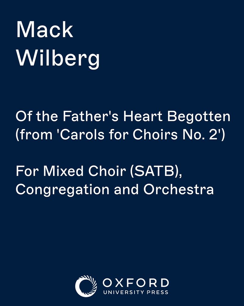Of the Father's Heart Begotten — 大卫·威尔科克斯