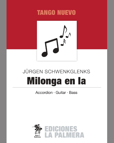 Milonga en La — Jürgen Schwenkglenks
