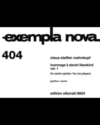 Hommage à Daniel Libeskind, Vol. 1 — Claus-Steffen Mahnkopf
