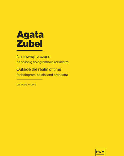 Outside the realm of time — Agata Zubel