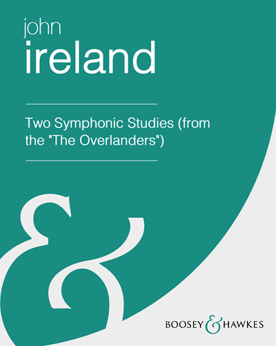 Two Symphonic Studies (from 'The Overlanders') — 约翰·爱尔兰