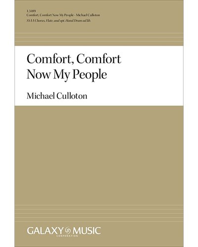 Comfort, Comfort Now My People — Michael Culloton