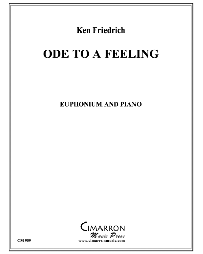 Ode to a Feeling — Ken Friedrich