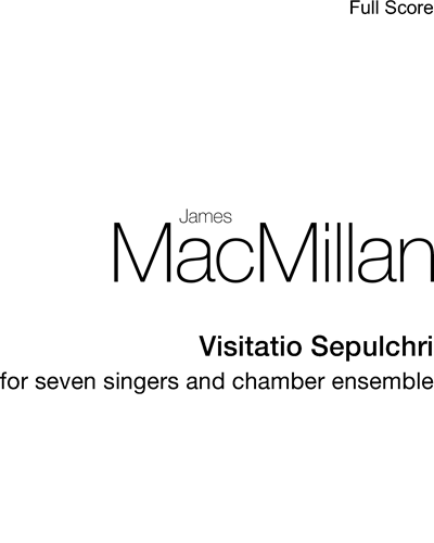 Visitatio Sepulchri — 詹姆斯·麦克米伦