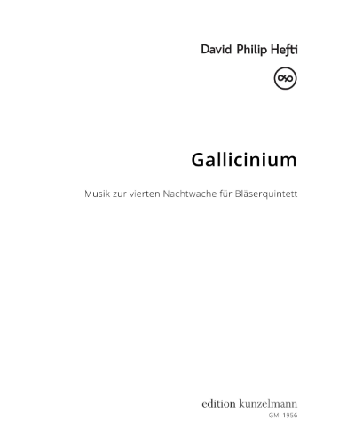 Gallicinium 'Music for the Fourth Nocturnal Vigil' — David Philip Hefti