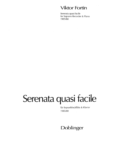 Serenata quasi facile — Viktor Fortin