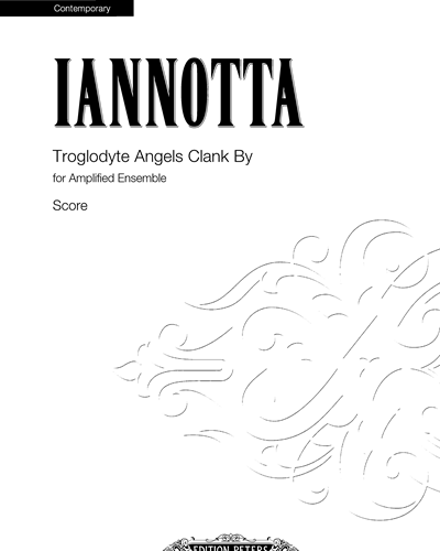 Troglodyte Angels Clank By (score) — Clara Iannotta