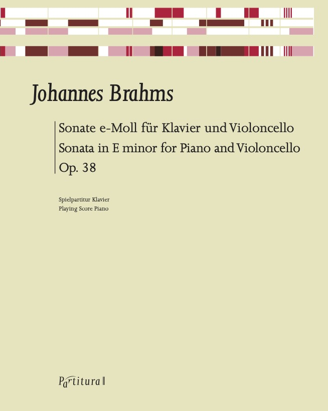 Sonata in E minor for Piano and Violoncello, op. 38 — 勃拉姆斯